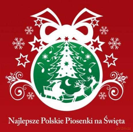 Najlepsze Polskie Piosenki Na Święta [CD]