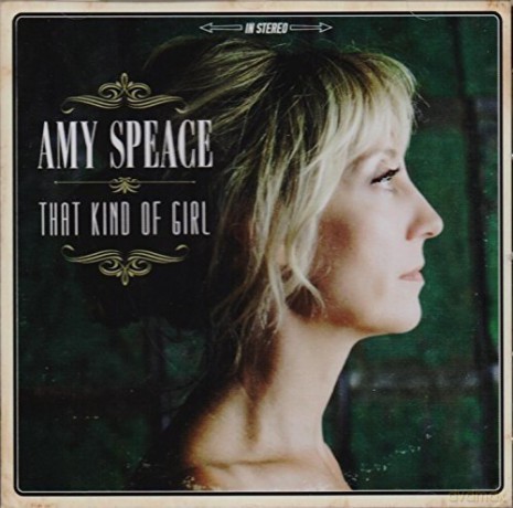 Amy Speace: That Kind Of Girl [CD]