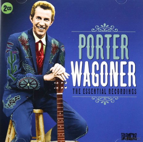 Porter Wagoner: The Essential Recordings [2CD]