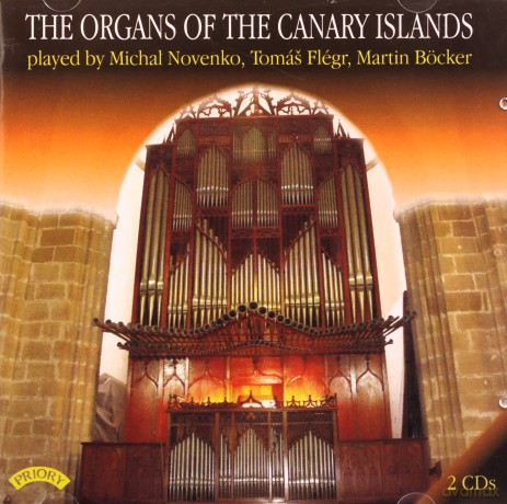 Tomas Flegr: The Organs Of The Canary Islands [CD]