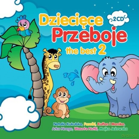 Dziecięce Przeboje - The Best 2 [2CD]