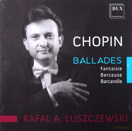 Rafal Luszczewski: Chopin: Ballads [CD]