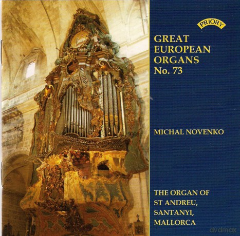 Michal Novenko: Great European Organs No.73: St.Andreu. Santanyi. Mallorca [CD]