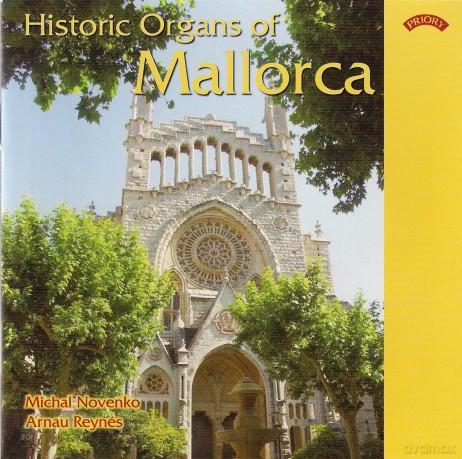 Arnau Reynes: Historic Organs Of Mallorca. Spain - Organ Of Banyalbufar [CD]