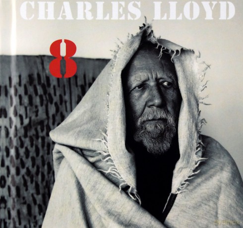 Charles Lloyd: 8 Kindred Spirits [CD]+[DVD]