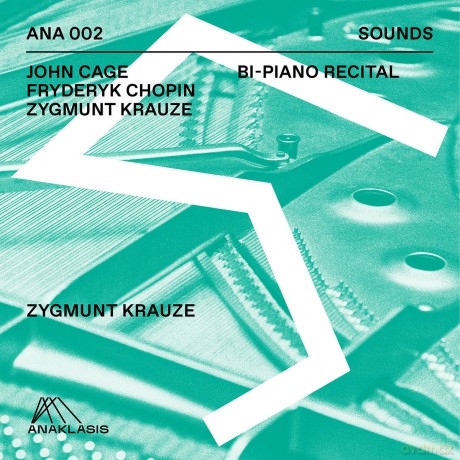 Zygmunt Krauze: Cage Chopin Krauze - Bi-Piano Recital [CD]