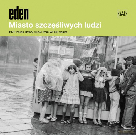 Eden: Miasto Szczęśliwych Ludzi [CD]