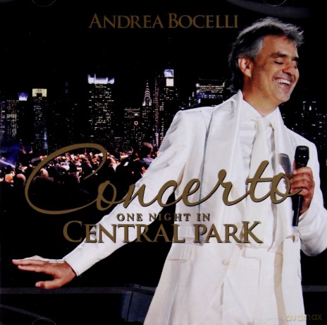 Andrea Bocelli: Concerto: One Night In Central Park [CD]
