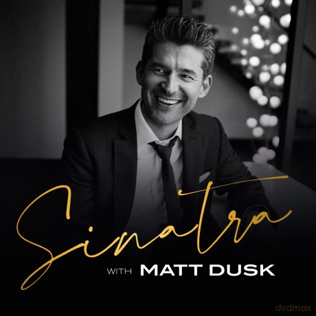 Matt Dusk: Sinatra With Matt Dusk (PL) [CD]