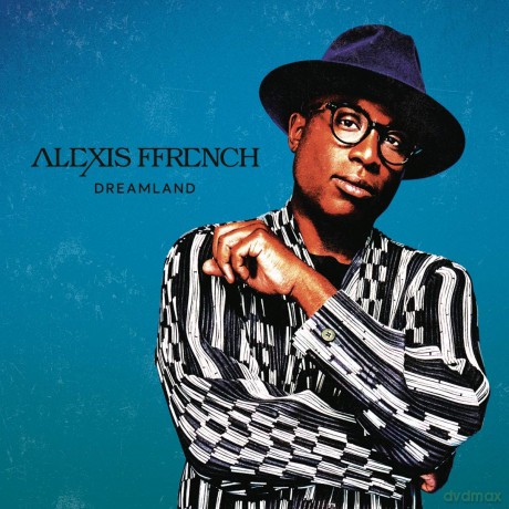 Alexis Ffrench: Dreamland [CD]