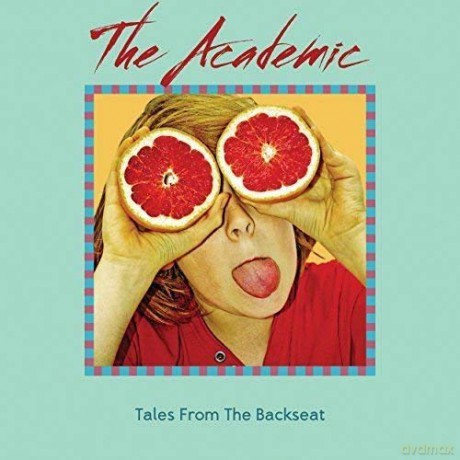 The Academic: Tales From The Backseat [CD]