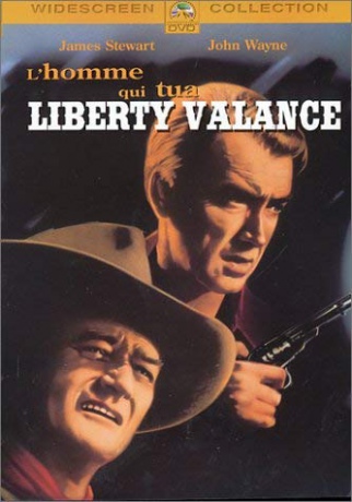 Człowiek, który zabił Liberty Valance'a [DVD]