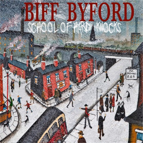 Biff Byford: School Of Hard Knocks [CD]