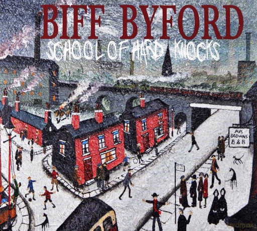 Biff Byford: School Of Hard Knocks [CD]
