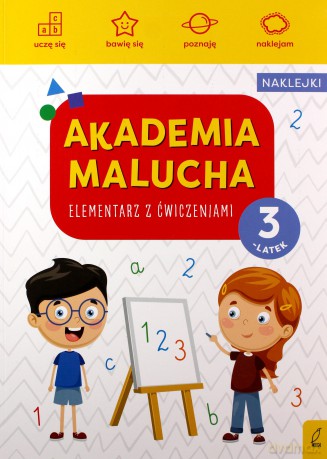 Akademia malucha. Elementarz z ćwiczeniami. 3-latek [KSIĄŻKA]