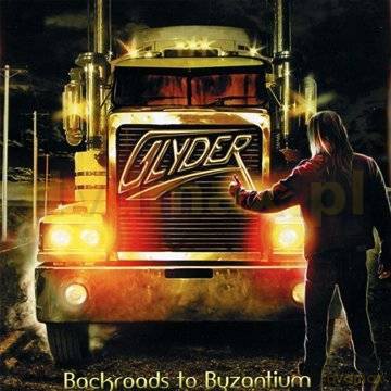 Glyder: Backroads To Byzantium [CD]