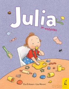 Julia je wszystko - Lisa Moroni [KSIĄŻKA]