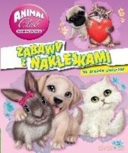 Animal Club. Zabawy z.. W krainie zwierząt [KSIĄŻKA]