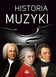 Historia muzyki - Agnieszka Nożyńska-Demianiuk [KSIĄŻKA]