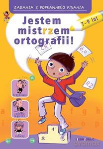 Jestem mistrzem ortografii! Zadania z poprawnego - Hanna Zielińska [KSIĄŻKA]