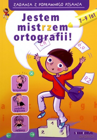 Jestem mistrzem ortografii! Zadania z poprawnego - Hanna Zielińska [KSIĄŻKA]