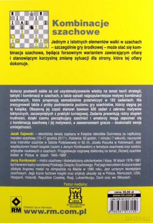 Kombinacje szachowe - Jerzy Konikowski, Jacek Gajewski [KSIĄŻKA]