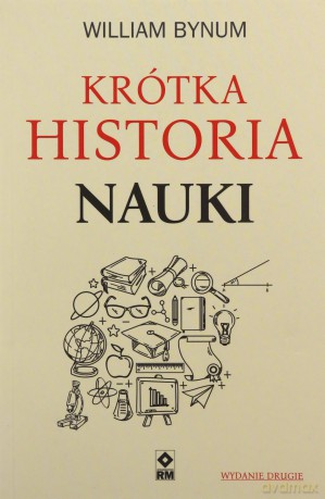 Krótka historia nauki - William Bynum [KSIĄŻKA]