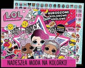 L.O.L. Surprise! Baw się modą. Nadeszła moda na kolorki! Część 2 [KSIĄŻKA]