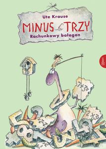 Minus Trzy Raz, dwa, trzy - Ute Krause [KSIĄŻKA]