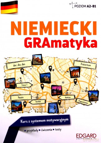 Niemiecki. GRAmatyka - Heigelmann Siemieńska Anita [KSIĄŻKA]