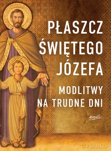 Płaszcz Świętego Józefa - o. Tarcisio Stramare, ks. Giuseppe Brioschi [KSIĄŻKA]