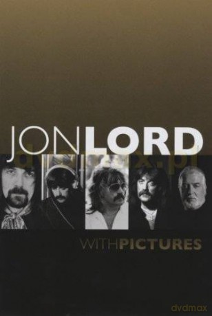Jon Lord: With Pictures [DVD]