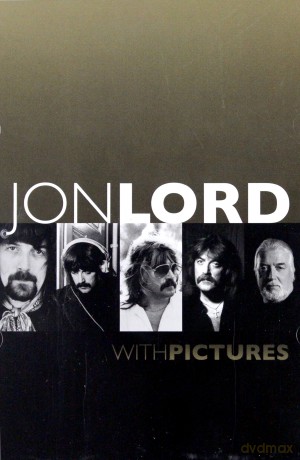 Jon Lord: With Pictures [DVD]