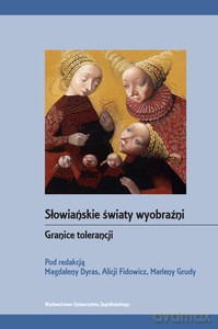 Słowiańskie światy wyobraźni [KSIĄŻKA]