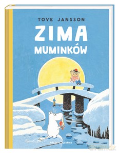 Zima Muminków - Tove Jansson [KSIĄŻKA]