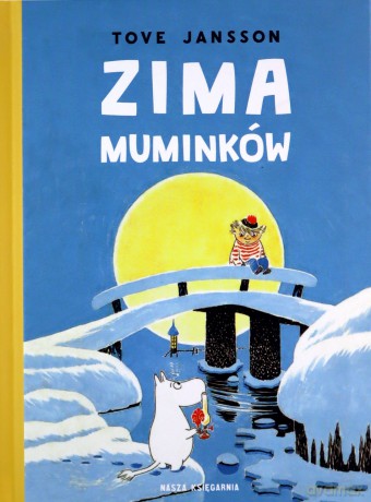 Zima Muminków - Tove Jansson [KSIĄŻKA]