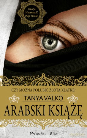 Arabski książę - Tanya Valko [KSIĄŻKA]
