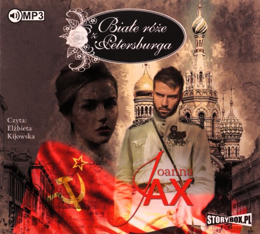 Białe róże z Petersburga - Joanna Jax [AUDIOBOOK]
