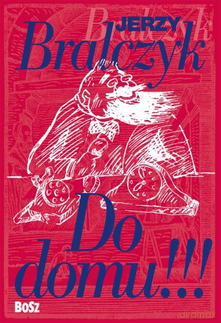 Do domu - Jerzy Bralczyk [KSIĄŻKA]