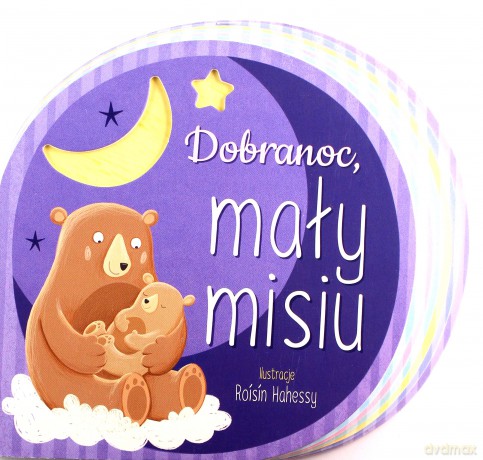 Dobranoc mały misiu [KSIĄŻKA]