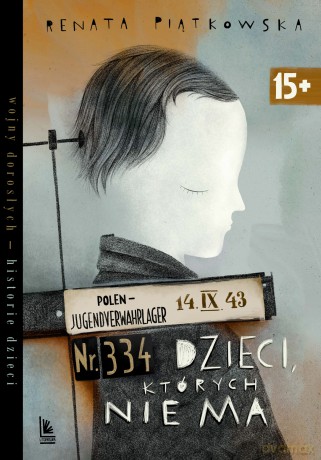 Dzieci których nie ma - Renata Piątkowska [KSIĄŻKA]