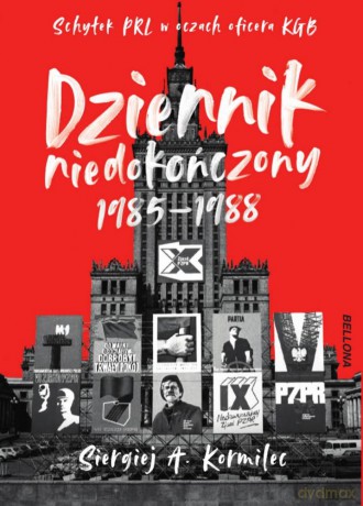 Dziennik niedokończony 1985-1988 - Siergiej Kormilec [KSIĄŻKA]
