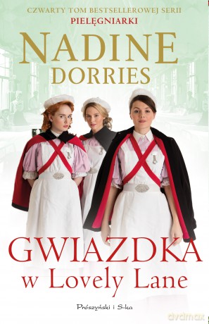 Gwiazdka w lovely lane (Tom 4) - Nadine Dorries [KSIĄŻKA]