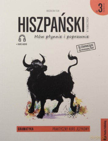 Hiszpański w tłumaczeniach gramatyka 3 - Magdalena Filak [KSIĄŻKA]