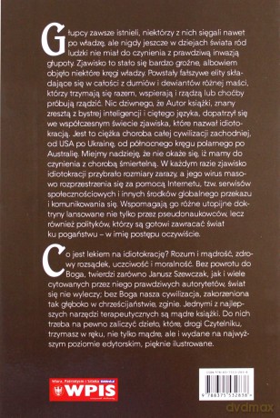 Idiotokracja czyli zmowa głupców - Janusz Szewczak [KSIĄŻKA]