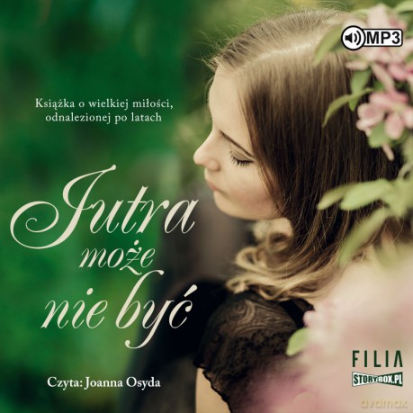 Jutra może nie być - Gabriela Gargaś [AUDIOBOOK]