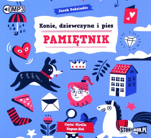 Konie, dziewczyna i pies pamiętnik - Jacek Podsiadło [AUDIOBOOK]