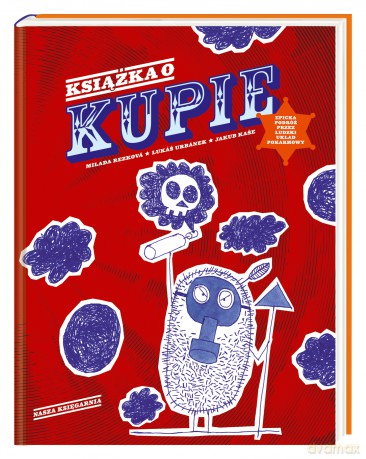 Książka o kupie. Epicka podróż przez ludzki układ pokarmowy - Milada Rezkova [KSIĄŻKA]
