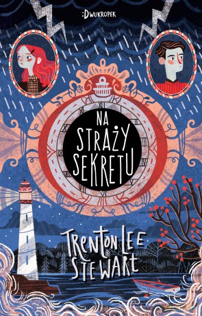 Na straży sekretu - Trenton Lee Stewart [KSIĄŻKA]