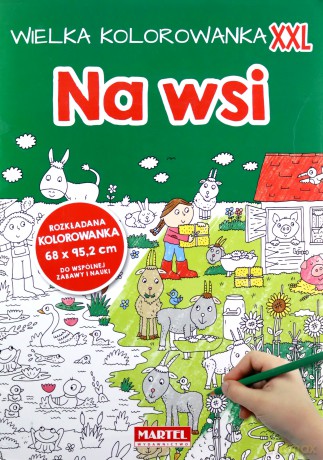 Na wsi. Wielka kolorowanka XXL [KSIĄŻKA]